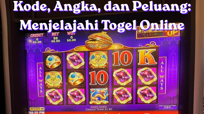 Kode, Angka, dan Peluang Menjelajahi Togel Online